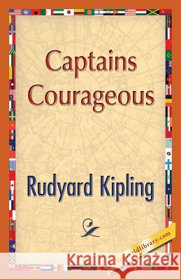 Captains Courageous Rudyard Kipling 1st World Publishing 9781421850290 1st World Publishing - książka