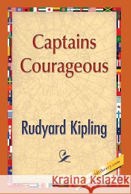 Captains Courageous Rudyard Kipling 1st World Publishing 9781421851273 1st World Publishing - książka