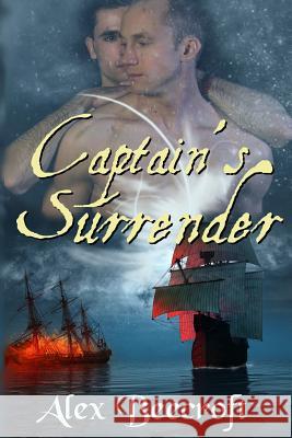 Captain's Surrender Alex Beecroft 9781541089075 Createspace Independent Publishing Platform - książka