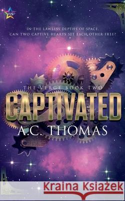 Captivated A. C. Thomas 9781648902673 Ninestar Press, LLC - książka