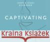 Captivating: Unveiling the Mystery of a Woman's Soul - audiobook Eldredge, John 9781589268555 Oasis Audio