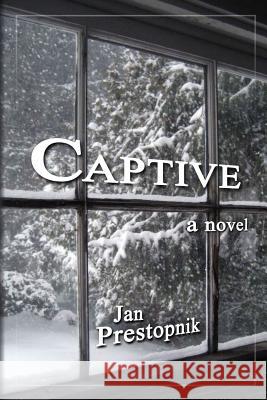 Captive Jan Prestopnik 9781502776310 Createspace - książka