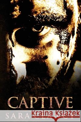 Captive Scare Street, Sara Clancy, Emma Salam 9781985249110 Createspace Independent Publishing Platform - książka