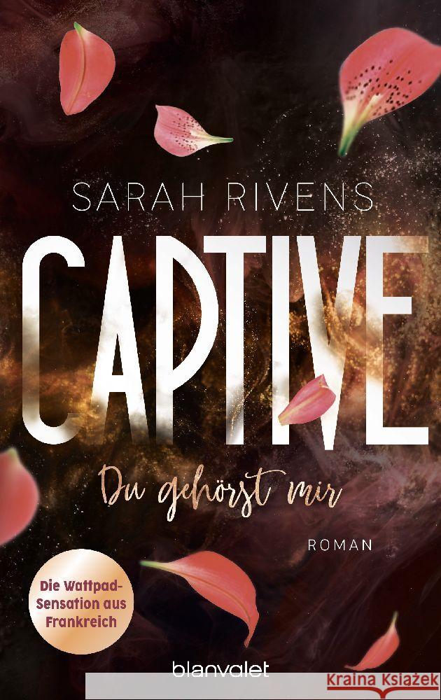 Captive - Du gehörst mir Rivens, Sarah 9783734112911 Blanvalet - książka