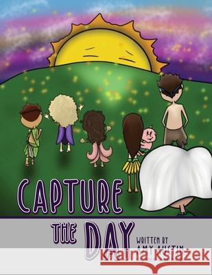 Capture the Day Amy Austin 9781685375119 Rosedog Books - książka
