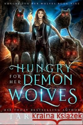 Captured by Her Demon Wolves Tara West 9798832754031 Independently Published - książka