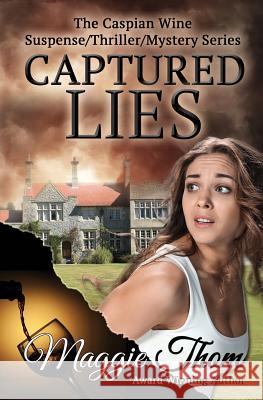 Captured Lies Maggie Thom   9780991727254 Glenna Mageau - książka