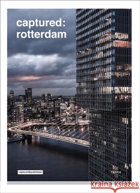 Captured: Rotterdam Roy Geneugelijk 9789059960534 Lannoo Publishers - książka