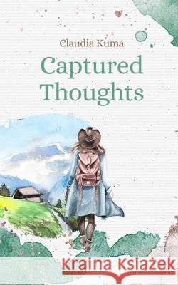 Captured Thoughts Claudia Kuma 9789916763032 Book Fairy Publishing - książka