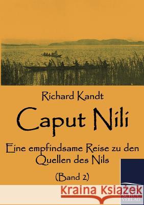 Caput Nili Richard Kandt 9783867413954 Europaischer Hochschulverlag Gmbh & Co. Kg - książka