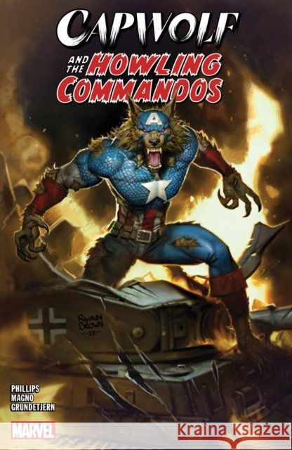 Capwolf & The Howling Commandos Stephanie Phillips 9781302947194 Marvel Comics - książka