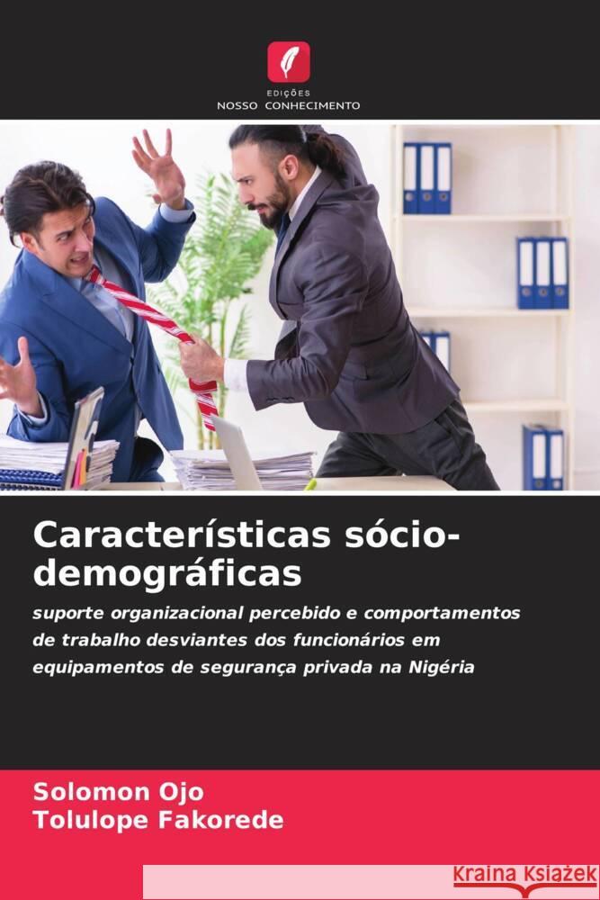 Características sócio-demográficas Ojo, Solomon, Fakorede, Tolulope 9786206303381 Edições Nosso Conhecimento - książka
