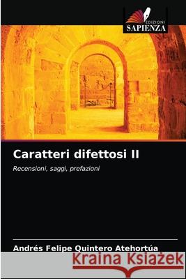 Caratteri difettosi II Quintero Atehort 9786203224054 Edizioni Sapienza - książka