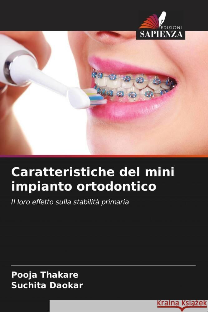 Caratteristiche del mini impianto ortodontico Thakare, Pooja, Daokar, Suchita 9786205077092 Edizioni Sapienza - książka