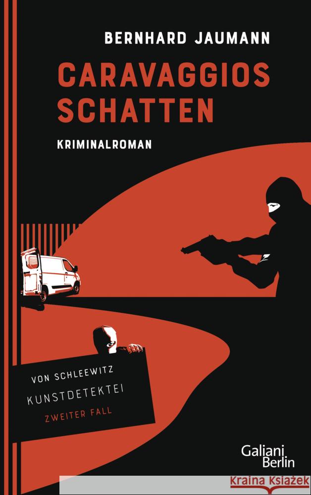 Caravaggios Schatten Jaumann, Bernhard 9783869711973 Galiani ein Imprint im Kiepenheuer & Witsch V - książka