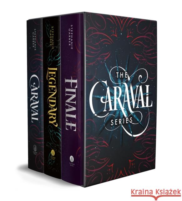 Caraval Paperback Boxed Set: Caraval, Legendary, Finale Stephanie Garber 9781250259530 Flatiron Books - książka