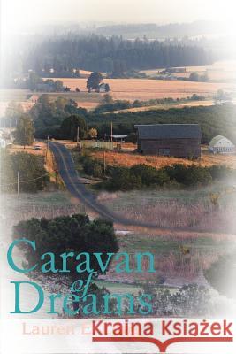 Caravan of Dreams Lauren E. Long 9780595175574 Writers Club Press - książka