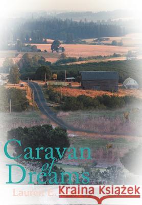 Caravan of Dreams Lauren E. Long 9780595791118 Writers Club Press - książka