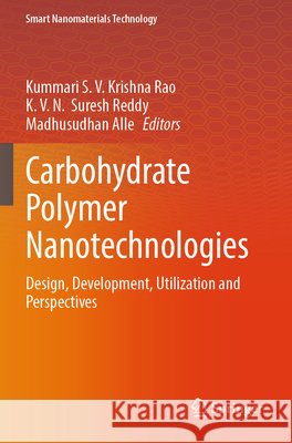 Carbohydrate Polymer Nanotechnologies  9789819621736 Springer Nature Singapore - książka