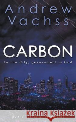Carbon Andrew Vachss 9781639779123 Wolfpack Publishing LLC - książka