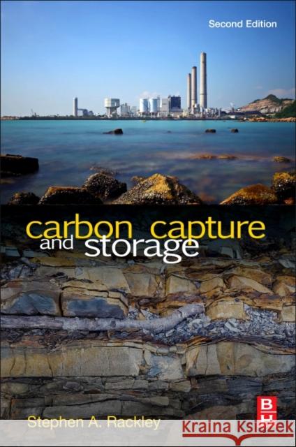 Carbon Capture and Storage Steve Rackley 9780128120415 Butterworth-Heinemann - książka