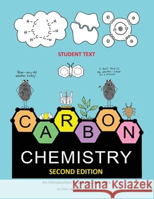 Carbon Chemistry student text Ellen McHenry 9781737476320 Ellen McHenry's Basement Workshop - książka