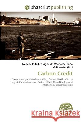 Carbon Credit  Miller, Frederic P|||Vandome, Agnes F|||McBrewster, John 9786130222413  - książka