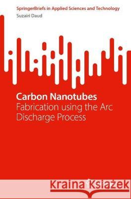 Carbon Nanotubes Daud, Suzairi 9789819949618 Springer Nature Singapore - książka