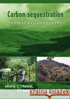 Carbon Sequestration in Tropical Grassland Ecosystems L T Mannetje 9789086860265  - książka