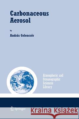 Carbonaceous Aerosol Andras Gelencser 9789048167401 Not Avail - książka