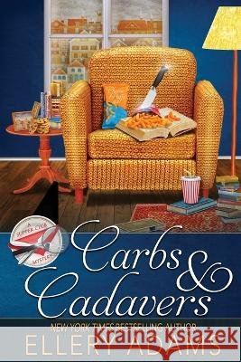 Carbs & Cadavers Ellery Adams   9781958384657 Beyond the Page Publishing - książka