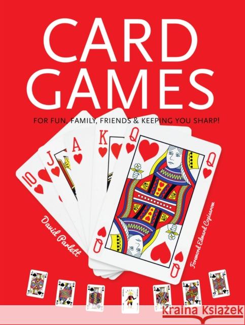 Card Games: Fun, Family, Friends & Keeping You Sharp Flame Tree Studio                        Paul Chaser 9781786647948 Flame Tree Publishing - książka