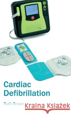 Cardiac Defibrillation Ruth Brown 9781632410764 Hayle Medical - książka