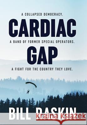 Cardiac Gap Bill Raskin 9781732994447 Moreton LLC - książka