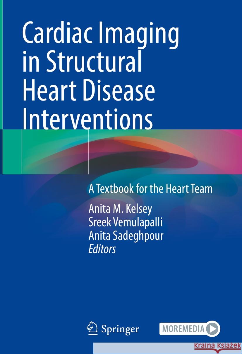 Cardiac Imaging in Structural Heart Disease Interventions  9783031507397 Springer International Publishing - książka