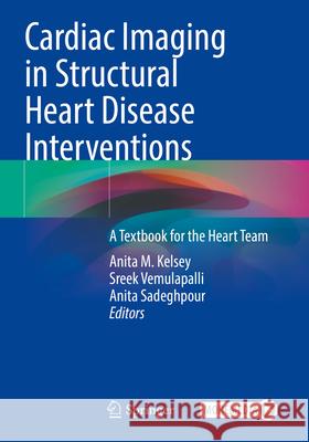Cardiac Imaging in Structural Heart Disease Interventions  9783031507427 Springer International Publishing - książka