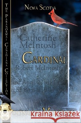 Cardinal: Nova Scotia Donalee Moulton 9780228639435 BWL Publishing Inc. - książka