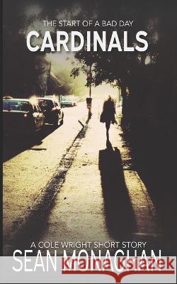 Cardinals Sean Monaghan 9798363004643 Independently Published - książka