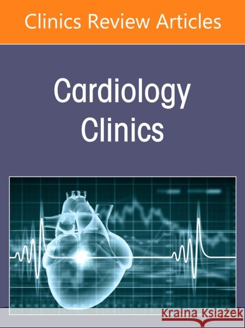 Cardio-Kidney-Metabolic Disorder, an Issue of Cardiology Clinics: Volume 43-3 Silvi Shah Janani Rangaswami 9780443345630 Elsevier - książka