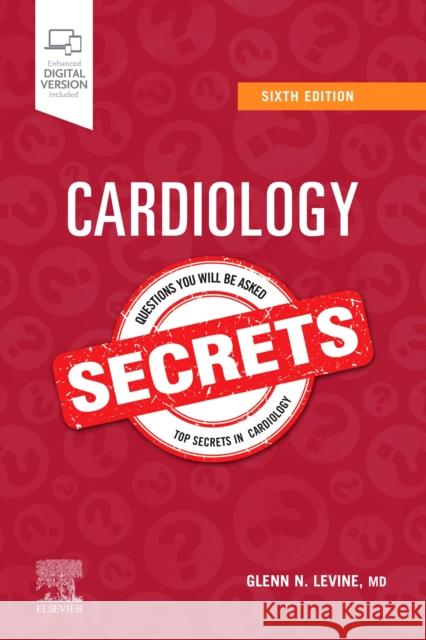 Cardiology Secrets GLENN N. LEVINE 9780323826754 ELSEVIER HS8A - książka