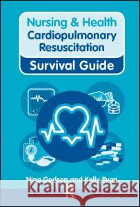Cardiopulmonary Resuscitation Nina Godson 9780273744023  - książka