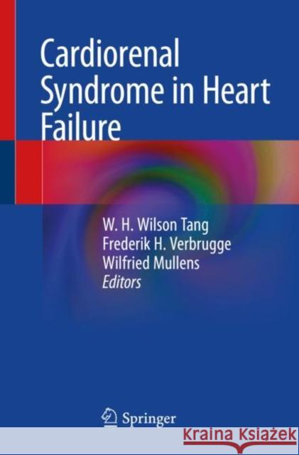 Cardiorenal Syndrome in Heart Failure  9783030210359 Springer International Publishing - książka