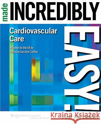 Cardiovascular Care Made Incredibly Easy! UK edition Christine Carline 9781901831146  - książka