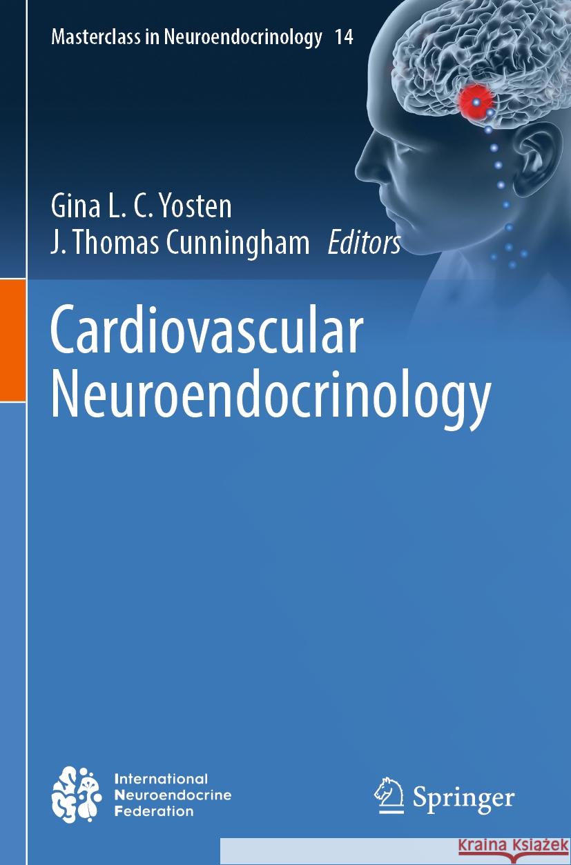 Cardiovascular Neuroendocrinology  9783031399978 Springer International Publishing - książka