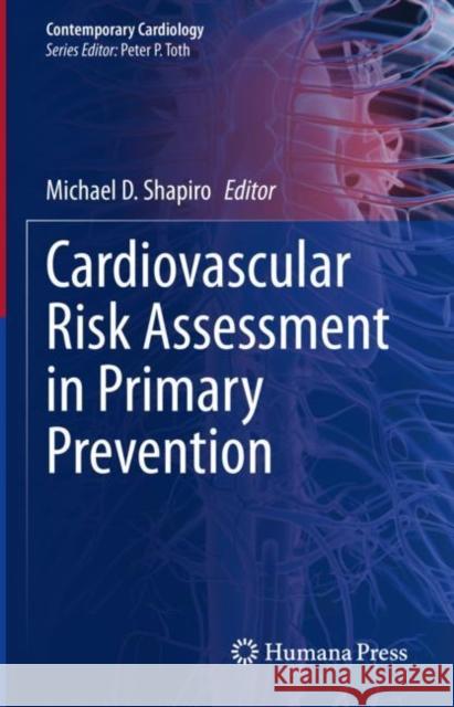 Cardiovascular Risk Assessment in Primary Prevention  9783030988234 Springer International Publishing - książka