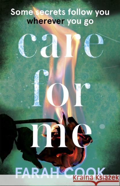 Care For Me: A tense and engrossing psychological thriller for fans of Clare Mackintosh Farah Cook 9781529364682 Hodder & Stoughton - książka