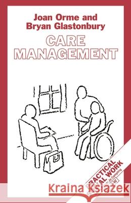 Care Management: Tasks and Workloads Glastonbury, Bryan 9780333544105 Palgrave Macmillan - książka