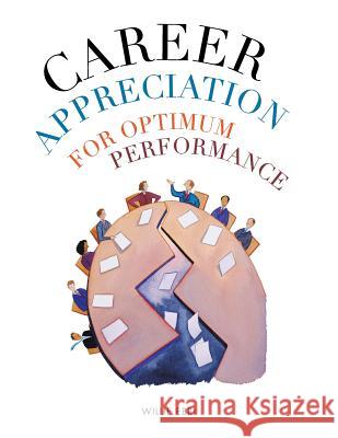 Career Appreciation for Optimum Performance Willie Ebri 9781491890141 Authorhouse - książka