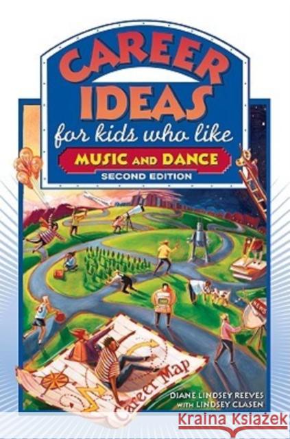 Career Ideas for Kids Who Like Music and Dance Diane Lindsey Reeves 9780816065387 Checkmark Books - książka