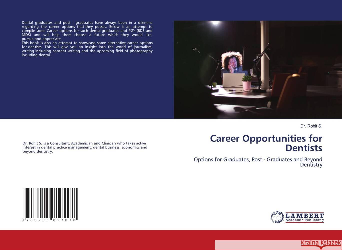 Career Opportunities for Dentists S., Dr. Rohit 9786203857078 LAP Lambert Academic Publishing - książka